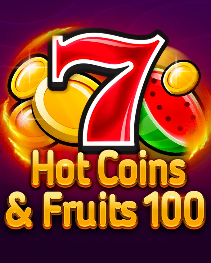 Hot Coins & Fruits 100